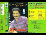 İç Benim İçin - Orhan Gencebay 1989 (320 Kbps)