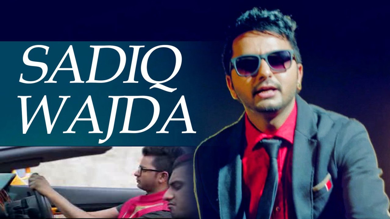 Sadiq Wajda | Raj Ranjodh Feat DJ Flow | Latest Punjabi Songs 2015
