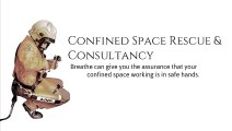 Confined Space Rescue and Consultancy