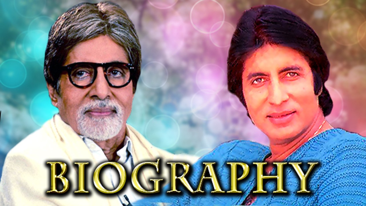 Amitabh Bachchan Biography