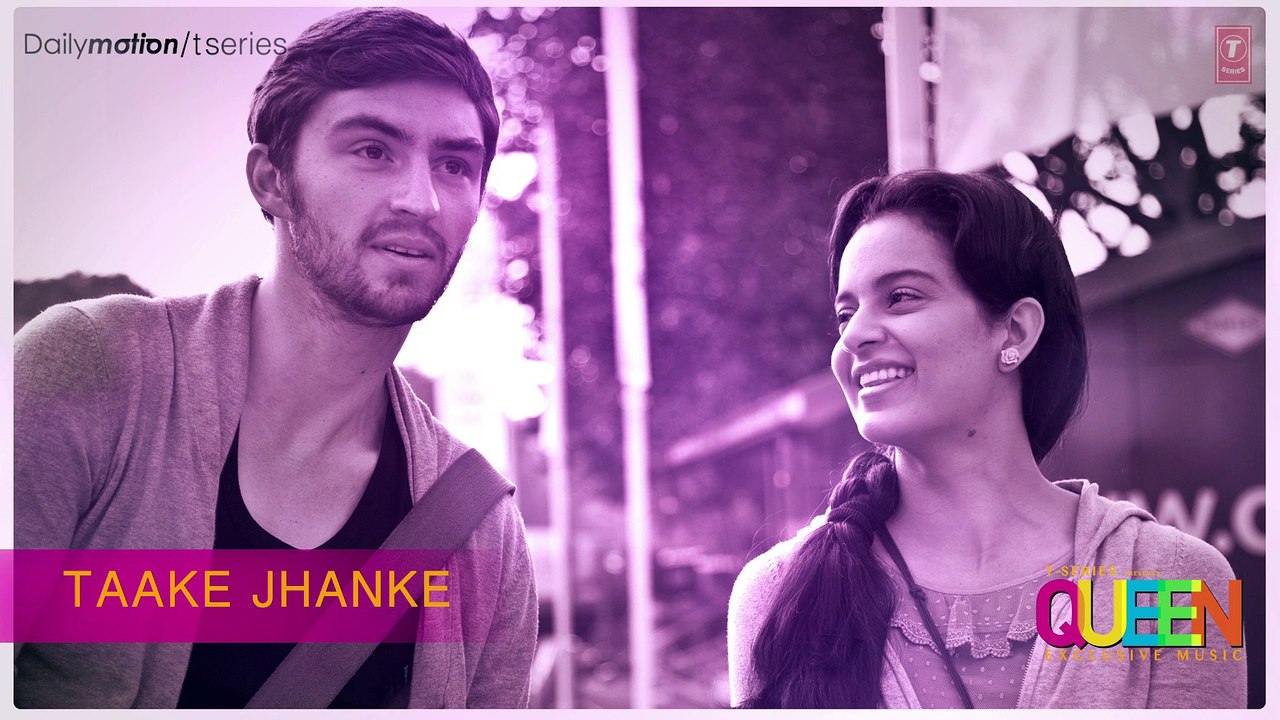 Taake Jhanke Arijit Singh Full Song (audio) Queen | Amit Trivedi | Kangana Ranaut