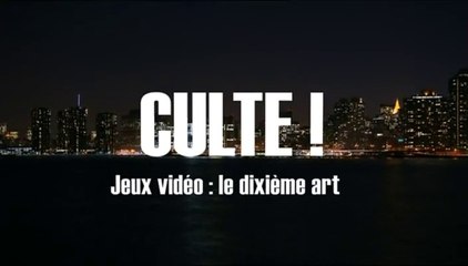 Culte - Jeux vidéo le dixième art-France 5