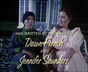 French and Saunders - I am French, You are Saunders (You are Sixteen, Turning on Seventeen)