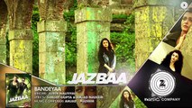 Bandeyaa - Jazbaa | Aishwarya Rai Bachchan & Irrfan | Jubin | Amjad - Nadeem