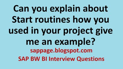 Can you explain about Start routines how you used in your project give me an example