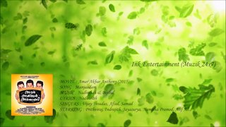Amar Akbar Anthony - Manjaadum Official Full Audio | Prithviraj, Indrajith, Jayasurya, Namitha Pramod