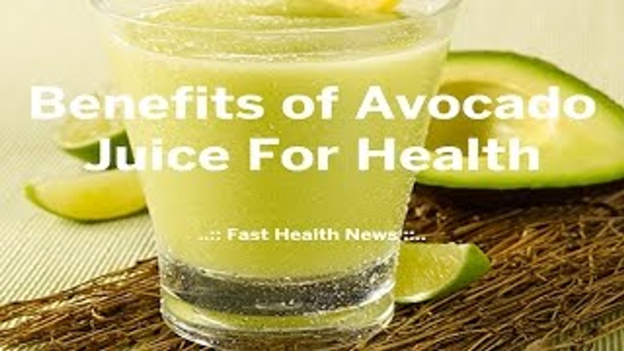 Avocado Juice Health Benefits - English Video