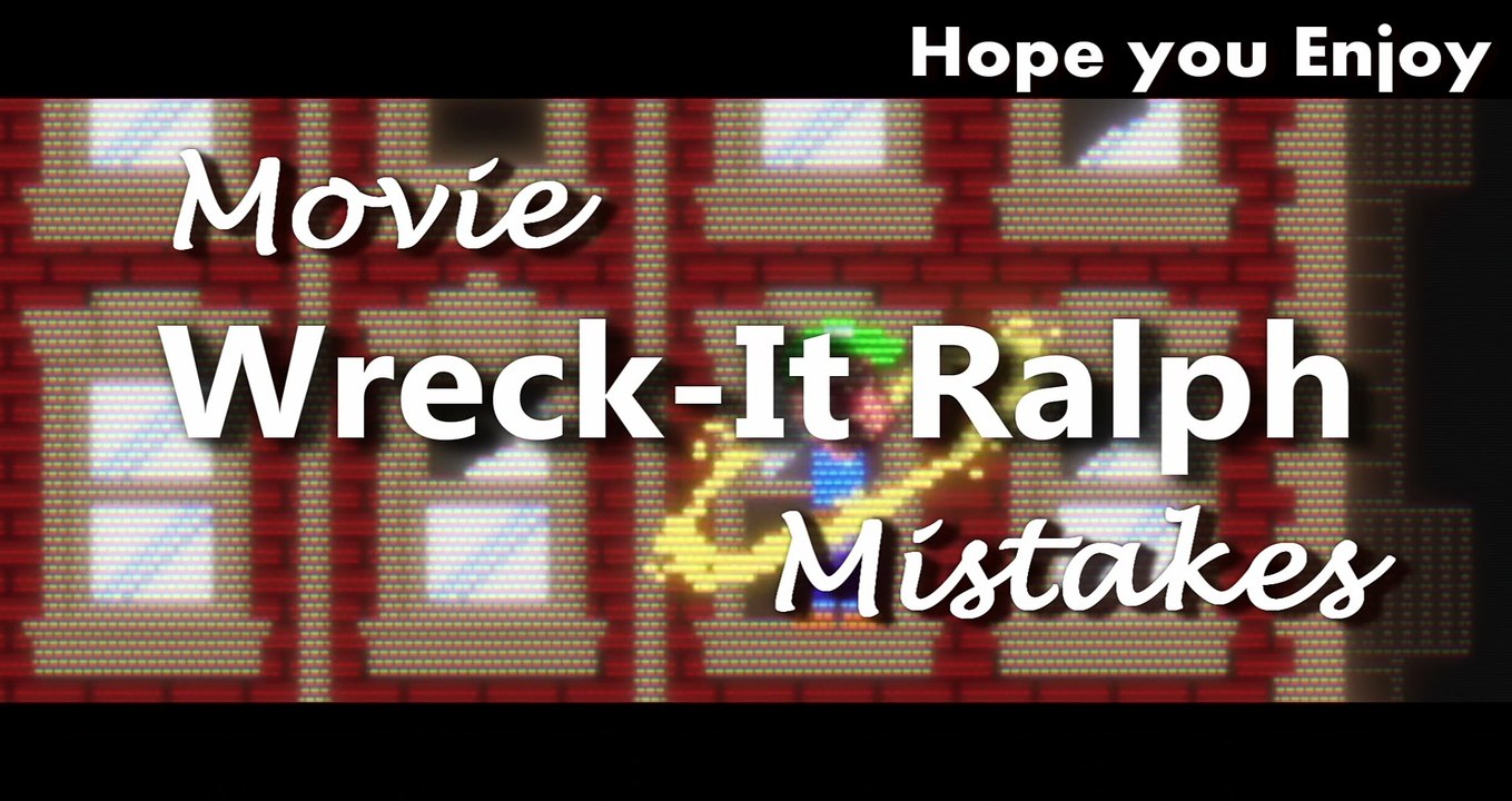 Disney Wreck It Ralph Movie Mistakes, Spoilers, Fact, Goofs, Wrong With and Fails You Missed