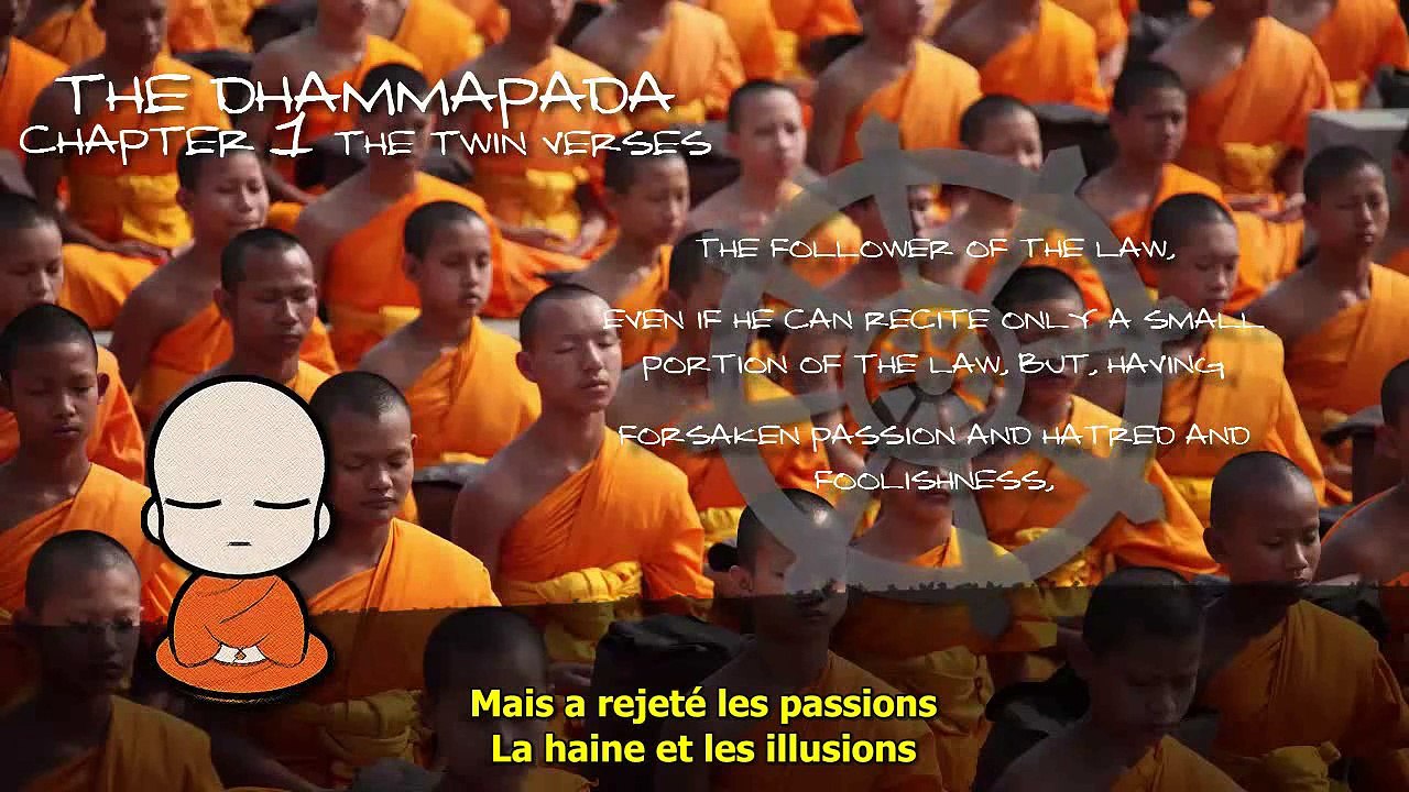 Le Dhammapada - Leçons de Sagesse - PART I