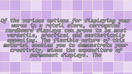 The Best Features of Corrugated Cardboard Displays