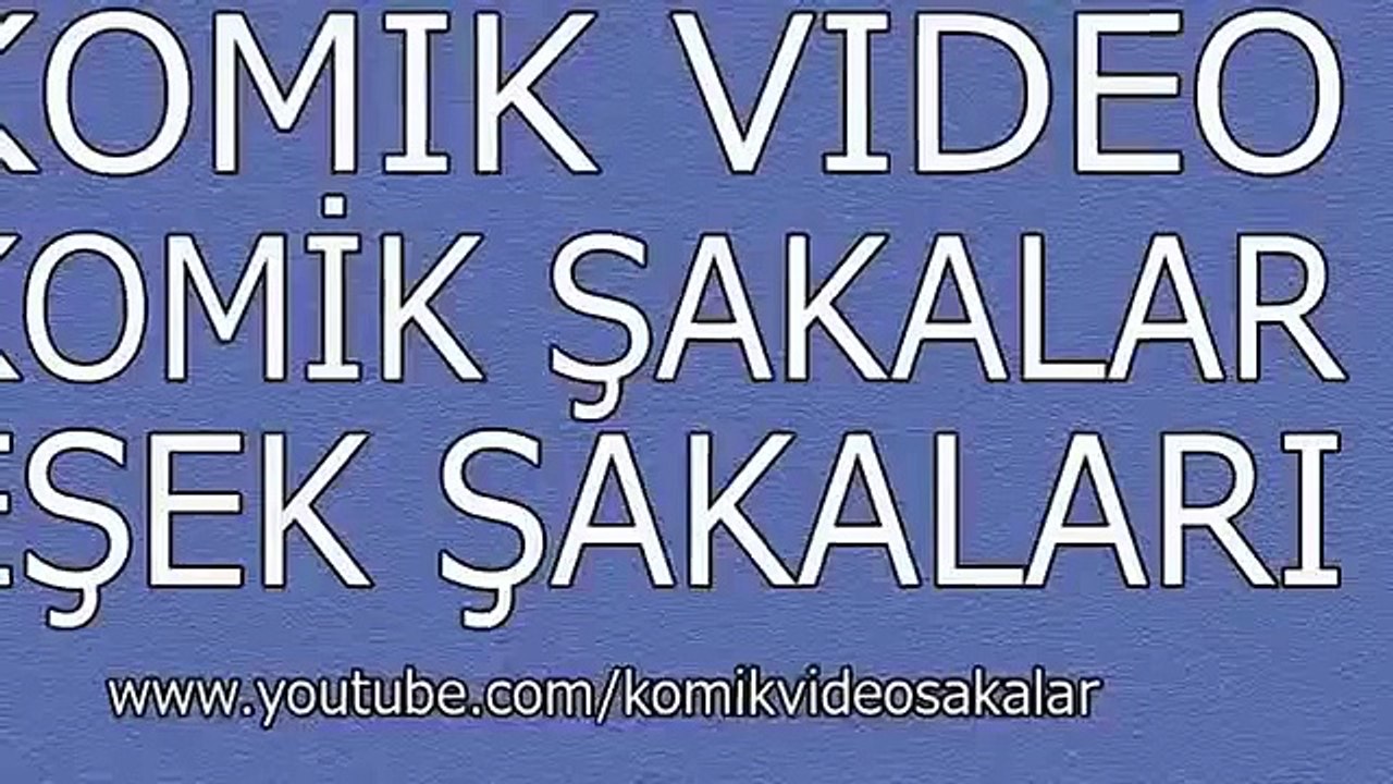 5 Haziran 2014 - komik video - komik şakalar - komik videoları izle .