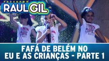 Fafá de Belém no Eu e as Crianças - Parte 1