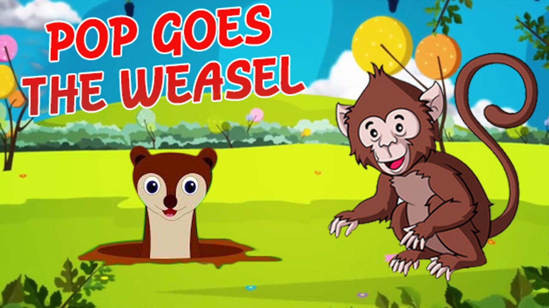 Pop Weasel' - Nursery Rhyme For Kids | With Lyrics & Karaoke video Dailymotion