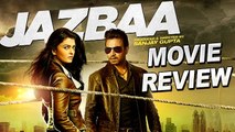 Jazbaa Movie REVIEW