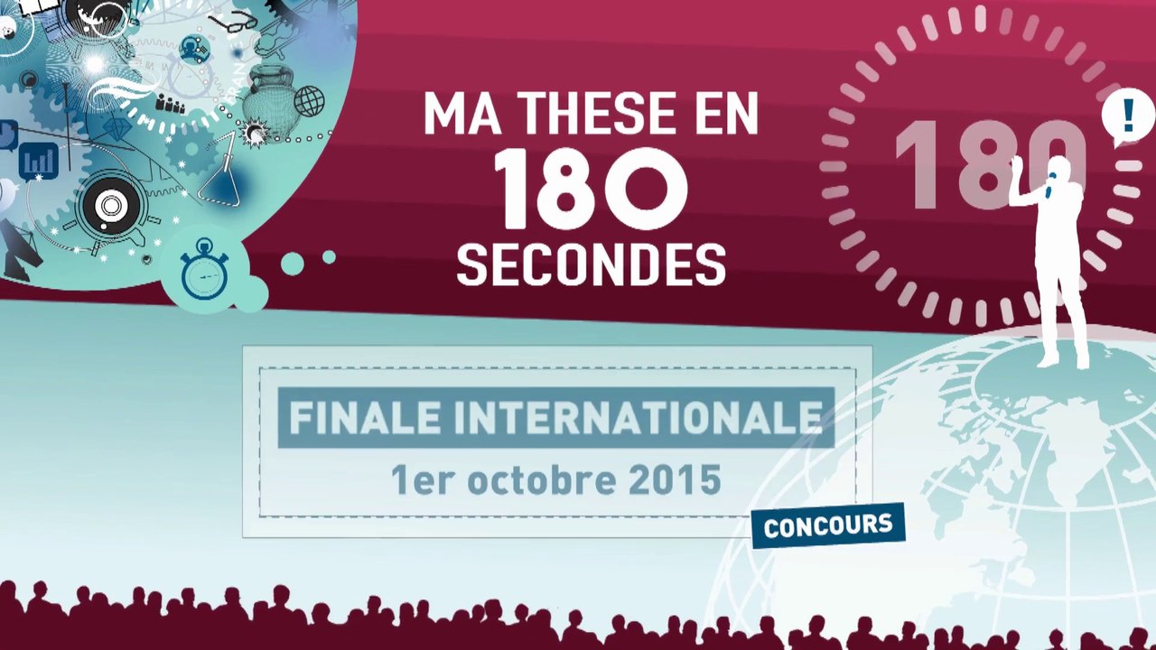La finale internationale de Ma thèse en 180 secondes en trois minutes !
