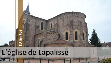Visite de l'Allier n°02, l'église de Lapalisse (d)