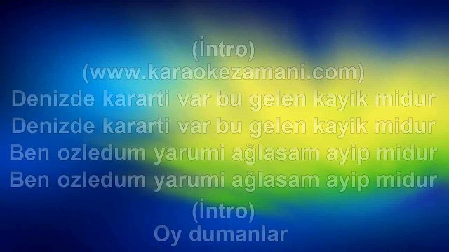 Kazım Koyuncu - Denizde Karartı Var - 2004 TÜRKÇE KARAOKE