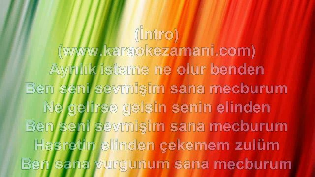 Kiraç - Sana Mecburum - 2007 TÜRKÇE KARAOKE