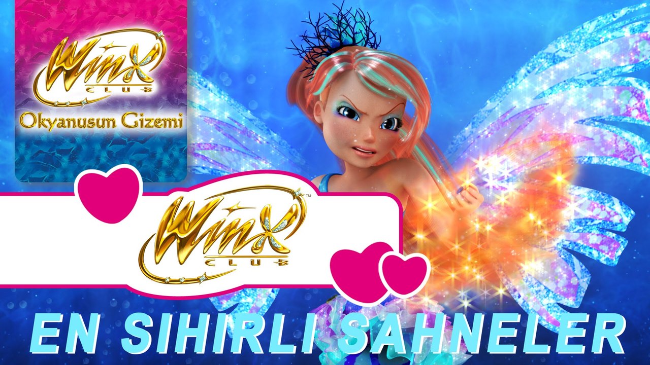 Winx Club - Okyanusun Gizemi - En Sihirli Sahneler
