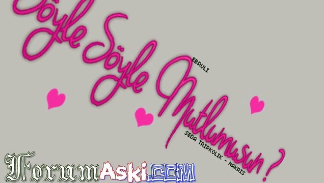 Seda Tripkolik Ft Nakris Söyle Söyle Mutlumusun | ForumAski.com