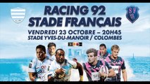Racing 92 - Stade Français - Le teaser
