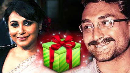 Aditya Chopra's SPECIAL Gift To Rani Mukerji