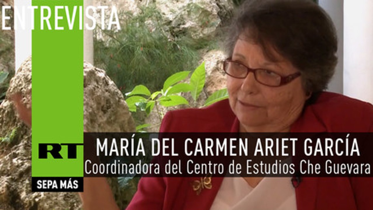 Entrevista con María del Carmen Ariet García Coordinadora del Centro de Estudios Che Guevara