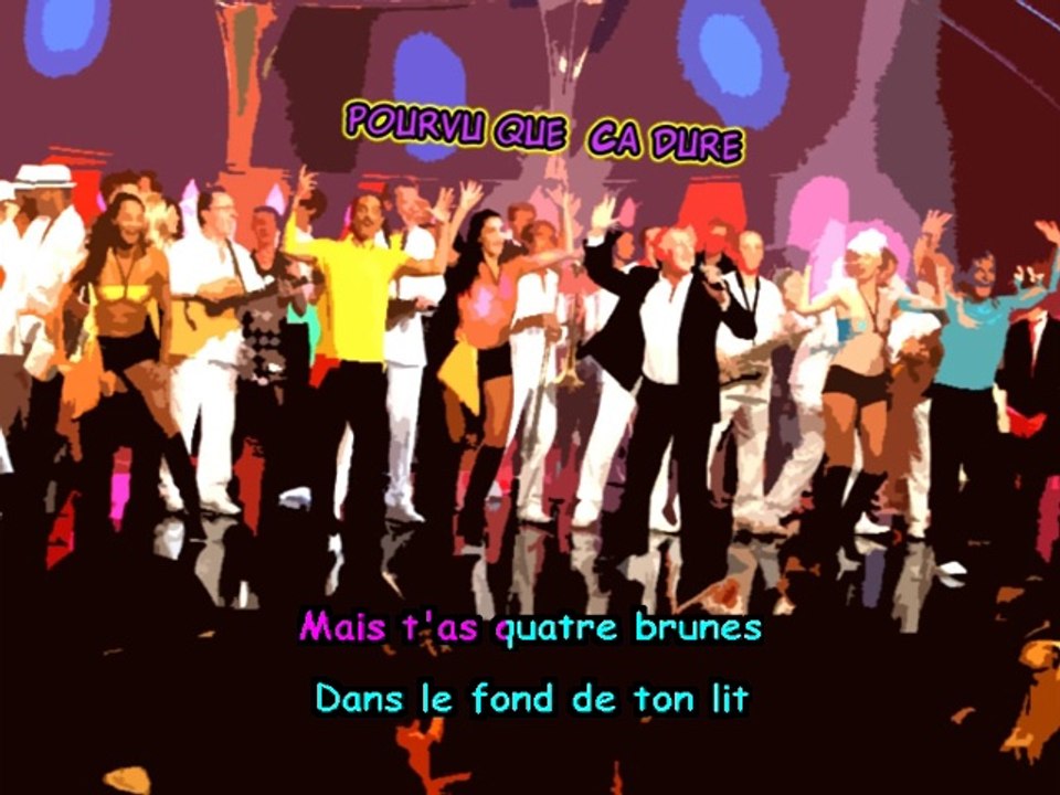 KARAOKE PATRICK SÉBASTIEN - Pourvu que ca dure