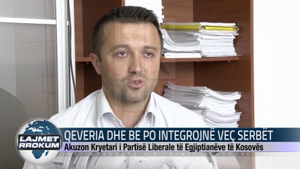 QEVERIA DHE BE PO INTEGROJNË VEÇ SERBËT