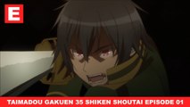 Previously In Anime - Taimadou Gakuen 35 Shiken Shoutai (対魔導学園35試験小隊) Episode 01