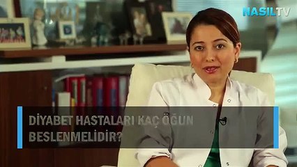 Diyabet hastaları kaç öğün beslenmelidir