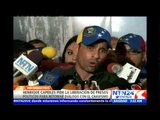 Capriles exige la liberación de opositores detenidos y asegura que justicia venezolana es 
