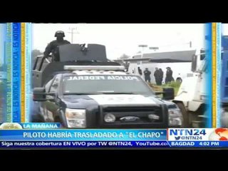 Dato significativo: Detienen a piloto que habría trasladado al ‘Chapo Guzmán’