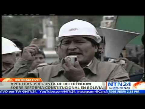 Comisión legislativa de Bolivia aprueba pregunta de referendo sobre reelección de Evo Morales