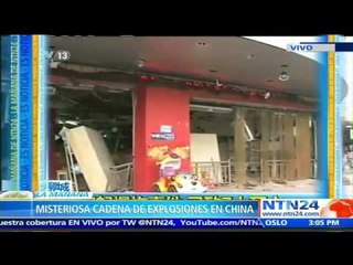 China es escenario de misteriosa explosión luego de una cadena de estallidos que dejó siete muertos