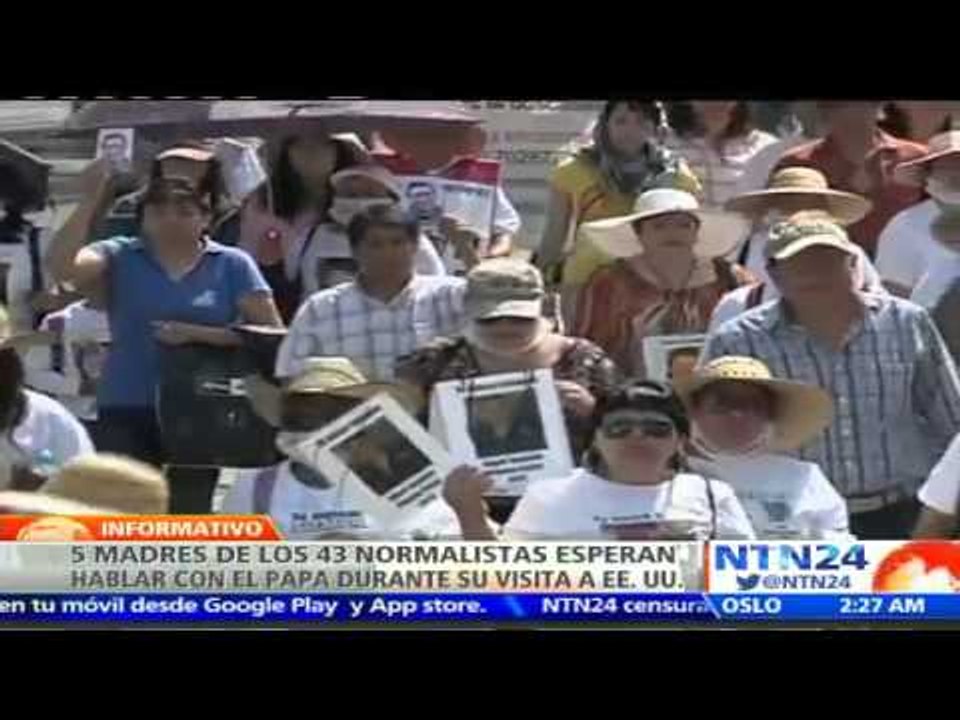 Madres de estudiantes de Ayotzinapa viajan a EE. UU. con esperanza de hablar con el Papa