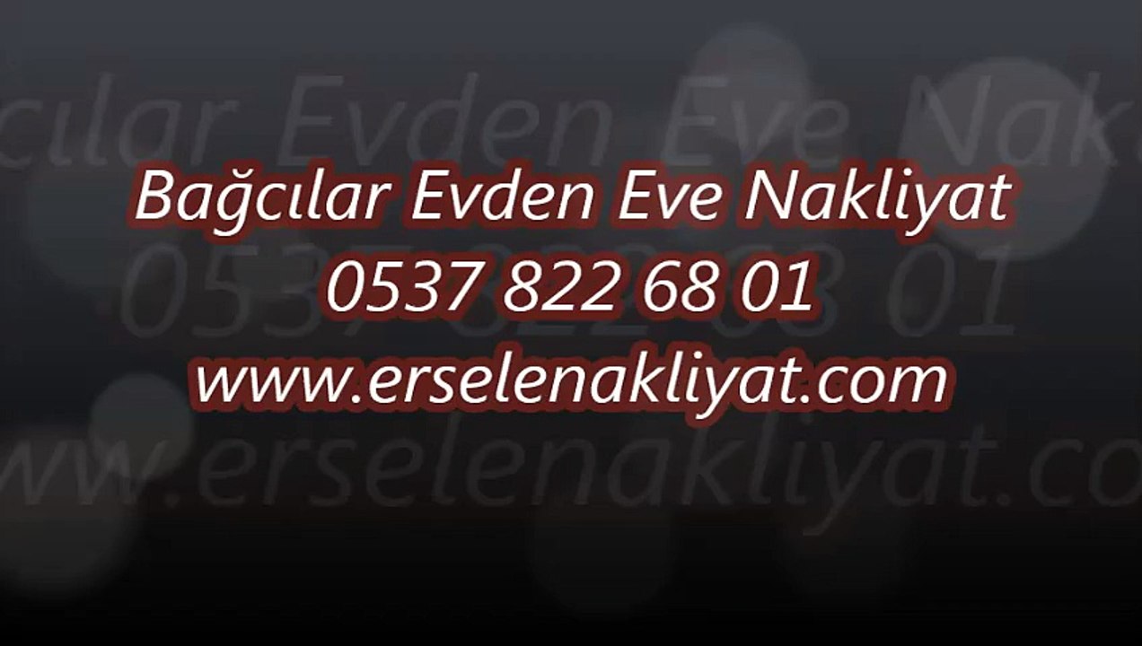 Bağcılar Evden Eve Nakliyat