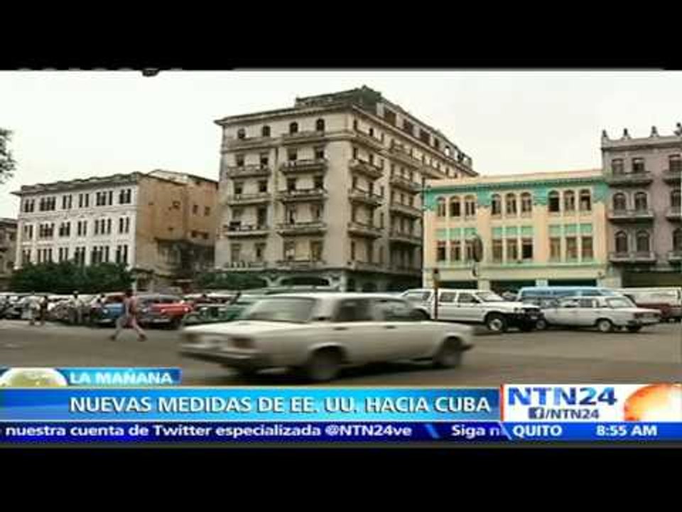 Estados Unidos anuncia nuevas relajaciones de limitaciones a viajes y comercio con Cuba