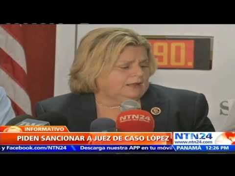 Funcionarios estadounidenses piden sancionar juez del caso Leopoldo López y chavistas