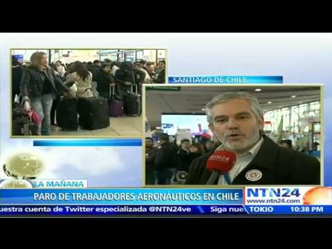 Huelga de trabajadores aeronáuticos en Chile afecta a cerca de 400 vuelos y a 70.000 viajeros
