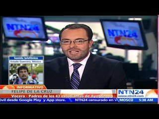 "La mentira histórica" ha quedado al descubierto: vocero de padres de desaparecidos de Ayotzinapa