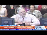 Embajador Roy Chaderton asegura que “Venezuela no es un enemigo en armas”