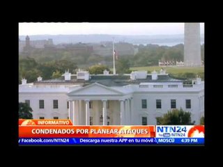 Condenan a tres hombres en EE.UU. por planear ataques contra el Gobierno