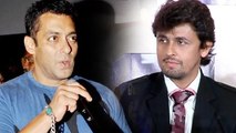 Salman Khan INSULTS Sonu Nigam In Music Concert