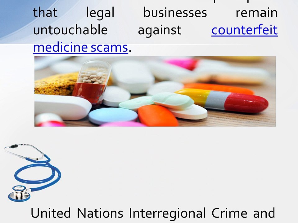 Distribution of Counterfeit Medicines to Legitimate Pharmacies