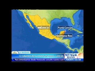 Autoridades rescatan a 17 cubanos que viajaban hacia México en una embarcación de fabricación casera