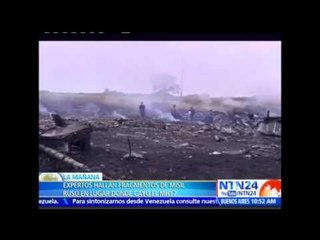 Encuentran fragmentos de un sistema ruso de misiles en el lugar de caída del vuelo MH17