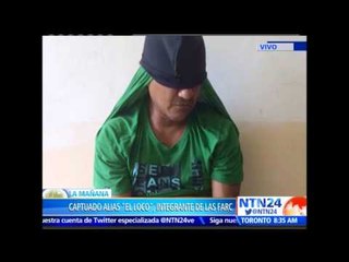 Capturan a guerrillero de las FARC que era nexo con cartel de ‘El Chapo’ Guzmán