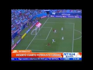 Futbolista de la Selección cubana que desertó a EE.UU. relata en NTN24 su experiencia con el régimen