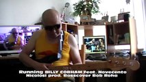 Running BILLY COBHAM feat. Novecento Nicolosi HD720 m2 Basscover Bob Roha